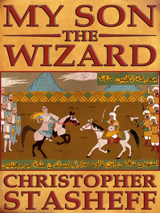 Title details for My Son, the Wizard by Christopher Stasheff - Available